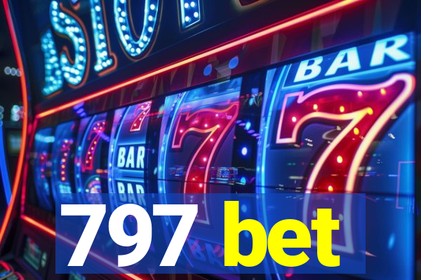 797 bet